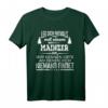 Leg Dich Niemals Mit Einem Mainzer An Städte Regionen Mainz T-Shirt - Lustiges Geschenk für Karneval, Geburtstag & Weihnachten