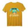 Anime weil alles andere Schrott ist - Lustiges Manga T-Shirt für Anime & Manga Fans, Cosplay & Geschenkidee