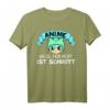 Anime weil alles andere Schrott ist - Lustiges Manga T-Shirt für Anime & Manga Fans, Cosplay & Geschenkidee