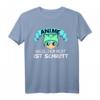 Anime weil alles andere Schrott ist - Lustiges Manga T-Shirt für Anime & Manga Fans, Cosplay & Geschenkidee