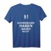 §1 Mannheimer haben Immer Recht Geschenk-Idee - Lustiges Mannheim T-Shirt für Fans und Einwohner