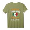 Ich Brauche Keine Therapie Ich Muss Nur Nach Mexiko T-Shirt - Lustiges Geschenk für Mexiko-Fans, Reisende & Menschen mit mexikanischen Wurzeln