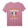 Ich Brauche Keine Therapie Ich Muss Nur Nach Mexiko T-Shirt - Lustiges Geschenk für Mexiko-Fans, Reisende & Menschen mit mexikanischen Wurzeln