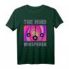 The Mind Whisperer T-Shirt für Hypnotiseure & Spirituelle - Meditation, Heilung & Chakren Reinigung