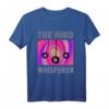 The Mind Whisperer T-Shirt für Hypnotiseure & Spirituelle - Meditation, Heilung & Chakren Reinigung