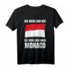 Ich Muss Gar Nix! - Ich Muss Nur Nach Monaco T-Shirt für Urlaubsglück und Reisevorfreude