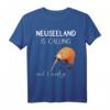 Neuseeland ist calling, and I must go... Witziges Kiwi & Neuseeland Geschenk T-Shirt für Fans & Reiseliebhaber
