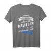 Neusser Stadt T-Shirt mit lustigem Spruch – Perfektes Geschenk für Neuss-Liebhaber, Familie & Freunde
