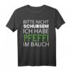 Nicht schubsen habe Pfeffi im Bauch - Lustiges Pfeffi T-Shirt für Partys, Männertag & Volksfest