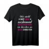 Sprüche - Wer mit Mir Nicht Auskommt T-Shirt - Lustiges Geschenk für Kollegen & Freunde mit Humor