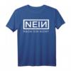Humorvolles Neinsager T-Shirt - Lustiges Anti-Statement Shirt gegen alles Mögliche, perfektes Geschenk für Zweifler
