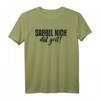 Sabbel Nich Dat Geit Norddeutschland Nordlicht T-Shirt – Perfektes Geschenk für Norddeutsche & Moin-Fans