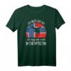 Ich muss gar nix. Ich muss nur nach Norwegen. T-Shirt – Skandinavien Fan Design mit Elch und norwegischer Flagge
