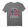 Ich muss gar nix. Ich muss nur nach Norwegen. T-Shirt – Skandinavien Fan Design mit Elch und norwegischer Flagge
