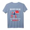 Ich Muss Gar Nix Ich Muss Nur Ans Nordkap T-Shirt – Witziges Norwegen Reise- und Urlaubs-Shirt für Männer, Freunde & Kollegen