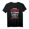 Ich bin Franke und habe immer Recht T-Shirt – Lustiges Geschenk für Franken-Liebhaber aus Nürnberg & Unterfranken, Männer & Frauen