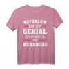 Nürnberg Franken Oberbayern Geschenk T-Shirt - Lustiges Regionaldesign für Bayern und Franken Fans