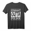 Polen T-Shirt Straight Outta Polska mit Adler – Lustiges Geschenk für Polen-Fans und Freunde, perfekt für Geburtstag & Valentinstag