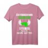 Steirer Outfit Steirerin Steiermark Österreich Geschenk – Lustiges T-Shirt für Männer & Frauen, perfekte Geschenkidee für Geburtstage & Patrioten