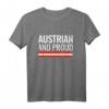 Austrian And Proud Österreich Flagge T-Shirt – Stolzes Design für Österreicher, Urlaub & Heimatliebe