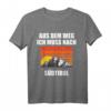 Südtirol Urlaub T-Shirt mit Spruch 'Aus dem Weg ich muss nach Südtirol' – Perfekt für Camping, Wandern & Flitterwochen in den Dolomiten