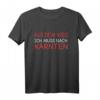 Aus Dem Weg Ich Muss Nach Kärnten - Lustiges Österreich T-Shirt für Kärnten Fans, Urlauber und Wanderer