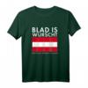 Blad is Wurscht Österreich Wandern Dialekt T-Shirt – Lustiges Design für Alpenliebhaber, Tirol & Wien, perfekt für Bergsteigen & Urlaub in Österreich