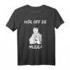 Hör off de Muddi Ostdeutscher Akzent - Witziges Ostdeutschland T-Shirt mit Humor, klassisch geschnitten