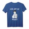 Hör off de Muddi Ostdeutscher Akzent - Witziges Ostdeutschland T-Shirt mit Humor, klassisch geschnitten