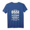 T-Shirt Ossi - Lustiges Ostdeutschland Geschenk mit Sachsen Spruch für Männer & Frauen, DDR & BRD Humor