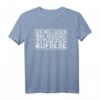 Ich will sehen was passiert, wenn ich NICHT aufgebe! Motivations T-Shirt für Erfolg, Durchhaltevermögen & Inspiration