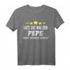 Herren Lustiges Namensgeschenk T-Shirt - Lass Das Mal Den Pepe Machen für Männer, Väter, Opa & Freunde mit Humor