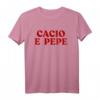 Cacio e Pepe Shirt für Men & Women - Lustiges Pasta T-Shirt für Italien-Fans, Party & Geschenkideen