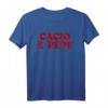 Cacio e Pepe Shirt für Men & Women - Lustiges Pasta T-Shirt für Italien-Fans, Party & Geschenkideen