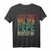 Herren Retro T-Shirt mit Spruch 'Lass das mal den Pepe machen!' - Lustiges Vornamen Design, perfektes Geschenk für Pepe