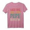 Herren Retro T-Shirt mit Spruch 'Lass das mal den Pepe machen!' - Lustiges Vornamen Design, perfektes Geschenk für Pepe