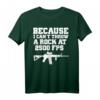 AR15 Gun T-Shirt mit Spruch 'Because I Can't Throw A Rock At 2500 FPS' – Humorvolles Waffenshirt für Schützen & Waffenliebhaber