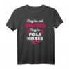 Lustiges Pole Dance Pole Fitness Pole Dance Geschenk T-Shirt - Perfekt für Tanzfans, Geburtstags-, Muttertags- & Weihnachtsgeschenk