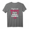 Lustiges Pole Dance Pole Fitness Pole Dance Geschenk T-Shirt - Perfekt für Tanzfans, Geburtstags-, Muttertags- & Weihnachtsgeschenk