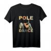 Pole Dance Retro Vintage T-Shirt – Perfektes Geschenk für Tänzer, Fans und Familienmitglieder zu Weihnachten, Geburtstag, Vatertag & Muttertag