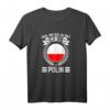 Lustiges Polin Geschenk T-Shirt mit Spruch »Egal wie geil du bist Ich bin Polin« – Perfekt für Frauen, Freunde & Familie