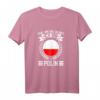 Lustiges Polin Geschenk T-Shirt mit Spruch »Egal wie geil du bist Ich bin Polin« – Perfekt für Frauen, Freunde & Familie