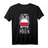 Ich Muss Gar Nix Ich Muss Nur Nach Polen - Lustiges Ostsee-Urlaub T-Shirt für Strand- und Städtetouren