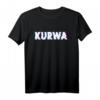 Lustiges Kurwa T-Shirt mit polnischem Spruch – Perfektes Geschenk für Polen-Fans, Geburtstage & Weihnachten