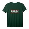 KURWA! Lustiges Polen Polska Spruch T-Shirt für Polenliebhaber – Humorvolles Geschenk für Freunde und Fans