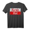 Lustiges Kurwa Mac Polen T-Shirt mit Flagge – Humorvolles Geschenk für Polenfans, Geburtstags- & Weihnachtsgeschenk für Stolze Polen