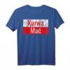 Lustiges Kurwa Mac Polen T-Shirt mit Flagge – Humorvolles Geschenk für Polenfans, Geburtstags- & Weihnachtsgeschenk für Stolze Polen