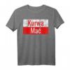Lustiges Kurwa Mac Polen T-Shirt mit Flagge – Humorvolles Geschenk für Polenfans, Geburtstags- & Weihnachtsgeschenk für Stolze Polen