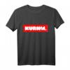 Kurwa Mac Polnisches Slang Design für Polen T-Shirt – Humorvolles polnisches Streetwear-Shirt für stolze Polen