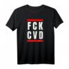 FCK CVD Politik Covid T-Shirt – Gegen Corona & Pandemie Frust, Humorvolles Statement für Normalitätsbefürworter